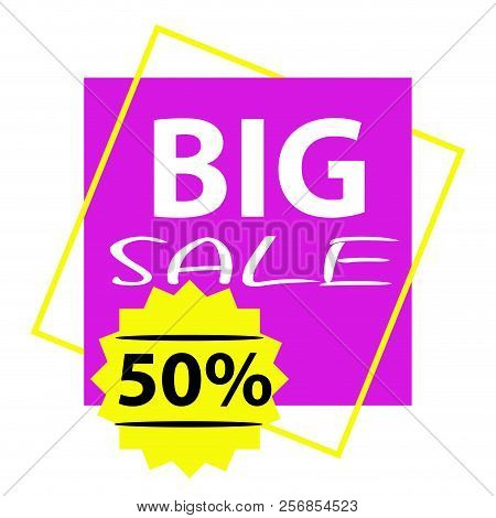 Special Big Sale Label. Vactor Illustration Design
