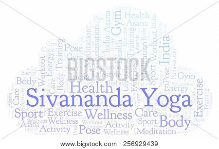 Sivananda Yoga Word Cloud. Wordcloud Made With Text Only.