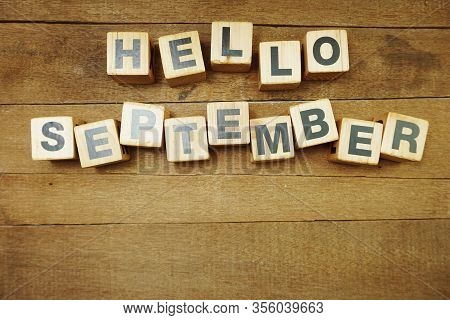 Hellow September Alphabet Letters On Wooden Background