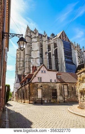 Beauvais, France - July 09, 2019: Beauvais Cathedral And Old Houses On The Ancient Streets Of Beauva