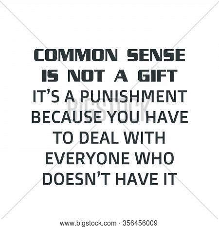 Chirstian Quote, Typography For Print Or Use As Poster, Card, Flyer Or T Shirt