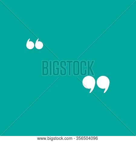 White Quote Marks Isolated On Tuquoise Background. Flat Reading Icon.