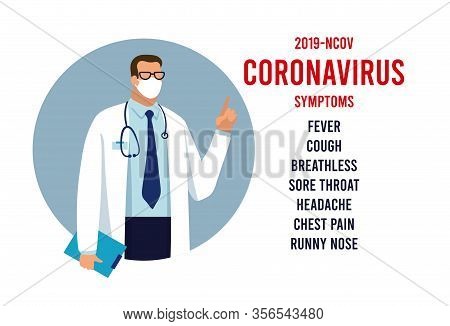 Coronavirus In China. Novel Coronavirus 2019-ncov Symptoms Of The Disease, The Modern Pandemic Of Th