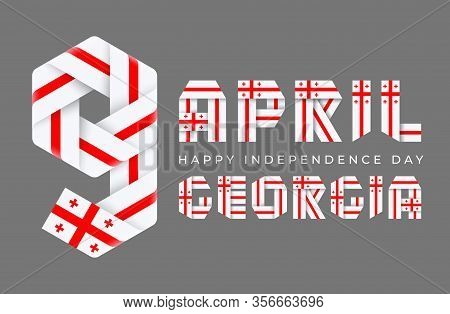 Congratulatory Design For April 9, Independence Day Of Georgia. Text Made Of Bended Ribbons With Geo
