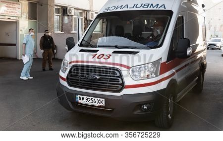 Kyiv, Ukraine - Mar. 20, 2020: Preparing For The Coronovirus Epidemic. Ambulance Station In Kiev.