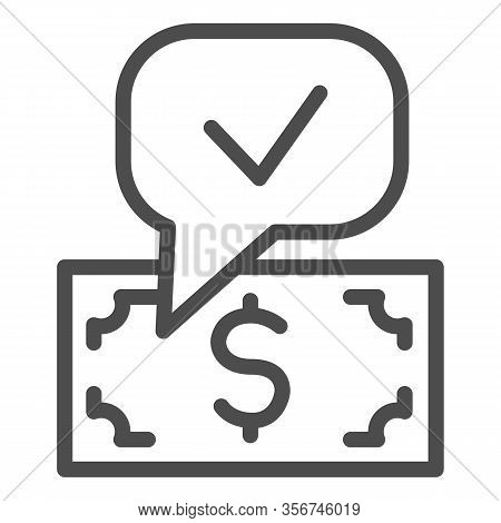Dollar And Mark Buble Line Icon. Accepted Banknote, Cash Payment Symbol, Outline Style Pictogram On 