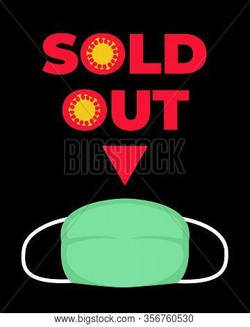 Illustration Of Sold Out Face Mask Poster With Simple And Creative Style