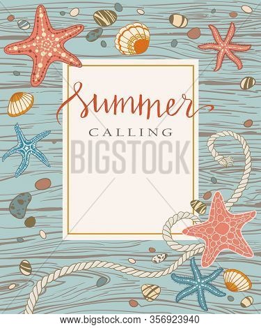 Hand Drawn Seastars, Rope, Seastones And Seashells On Wooden Background. Hand Written Summer Letteri