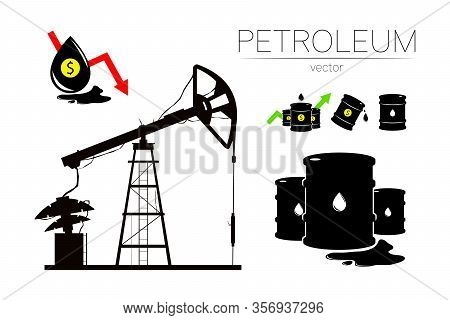 Vector Set Of 5 Sign Oil And Derrick Rig. Black Symbol Petroleum, Dollar Money, Solated On White Bac