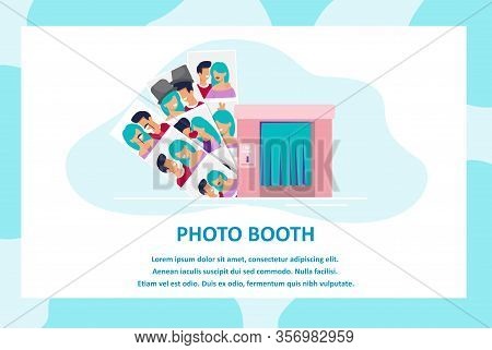 Advertising Text Banner Offer Take Picture In Photo Booth. Special Cartoon Cabin For Making Fast Sho