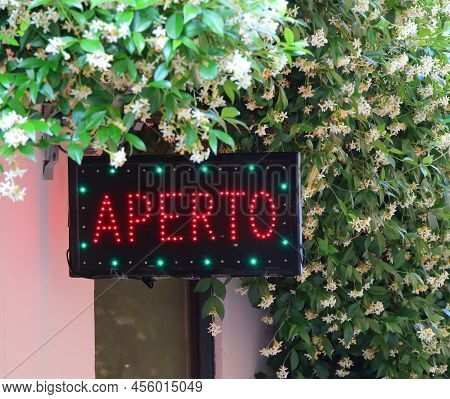 Panel With Led And The Text Aperto That Means Open In Italian Language