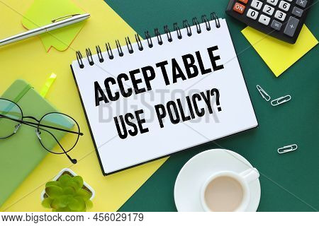 Business Acronym Aup As Acceptable Use Policy . Green Yellow Background Text On Notepad With Spiral 