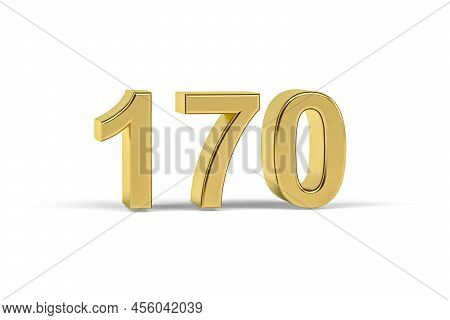 Golden 3d Number 170 - Year 170 Isolated On White Background - 3d Render