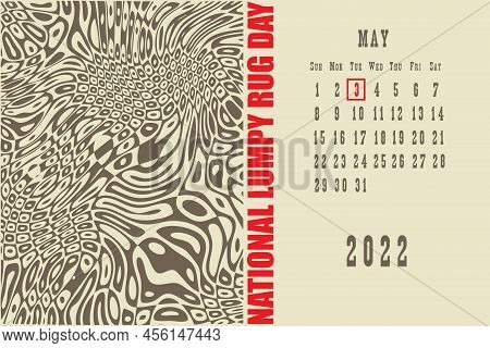 Calendar Page With A Calendar Grid By Dates For A Holiday Event - National Lumpy Rug Day