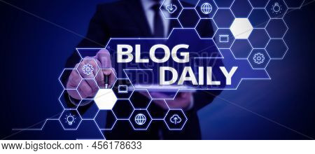 Text Caption Presenting Blog Daily. Word For Daily Posting Of Any Event Via Internet Or Media Tools 