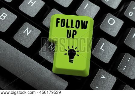 Conceptual Caption Follow Up. Internet Concept Additional Info Or Any Activity That Needs To Check S