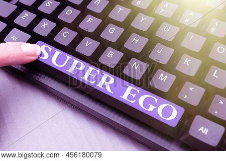 Conceptual Display Super Ego. Word Written On The I Or Self Of Any Person That Is Empowering His Who