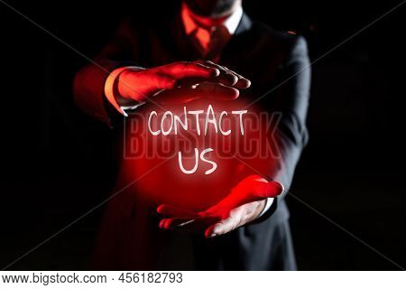 Conceptual Caption Contact Us. Business Approach Group Of Person That Rendering Costumer Service Thr