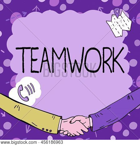 Hand Writing Sign Teamwork. Business Concept Group Of Showing Who Work Together As One And With The 