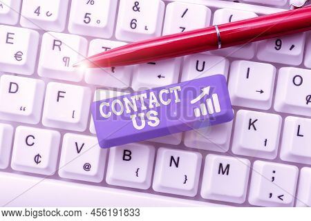 Inspiration Showing Sign Contact Us. Conceptual Photo Group Of Person That Rendering Costumer Servic