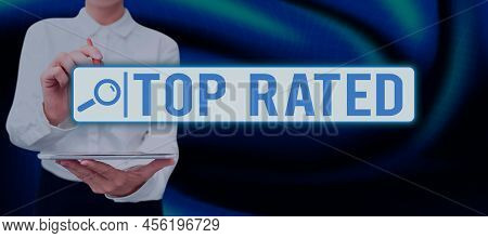 Handwriting Text Top Rated. Business Showcase The High Amount Of A Charge Or Payment Based On Calcul
