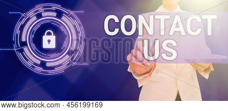 Text Caption Presenting Contact Us. Concept Meaning Group Of Person That Rendering Costumer Service 