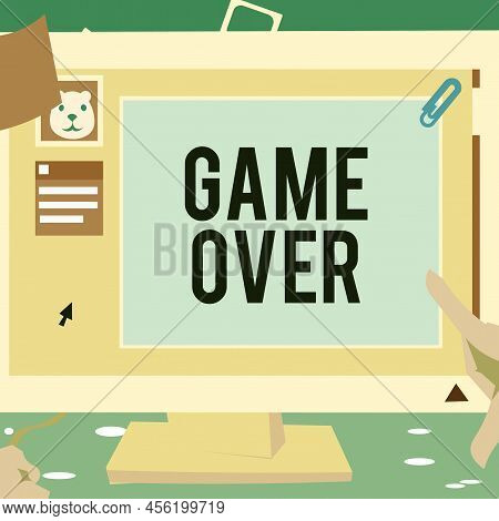 Inspiration Showing Sign Game Over. Business Idea A Situation In A Particular Sport That Reach His F
