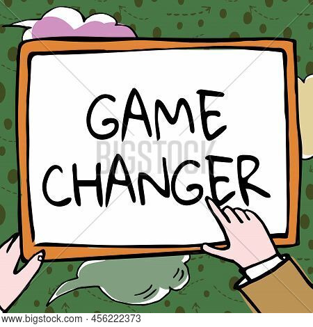 Inspiration Showing Sign Game Changer. Business Idea Sports Data Scorekeeper Gamestreams Live Scores