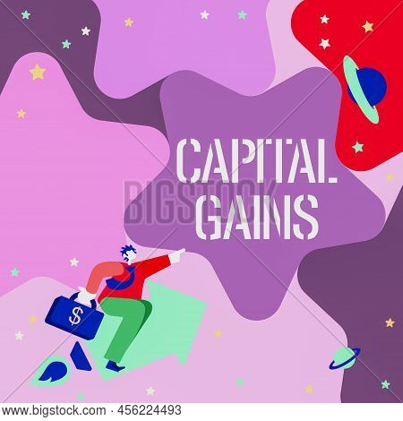 Hand Writing Sign Capital Gains. Concept Meaning Bonds Shares Stocks Profit Income Tax Investment Fu