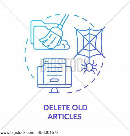 Delete Old Articles Blue Gradient Concept Icon. Site Content. Search Engine Optimization Principle A