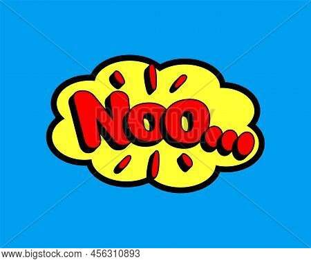 Comic Style Vector Cool Sticker. Bubble Label, Speech Sticker With Word For Comics Book. Humor Pop B