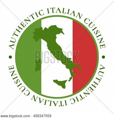 Vintage Italian Restaurant Graphics. Fine Italian Cuisine With Country Stamp. Cucina Italiana Writin