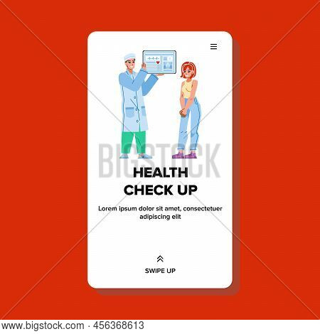 Health Check Up Vector. Medical Doctor, Hospital Checkup, Clinic Physician Health Check Up Character