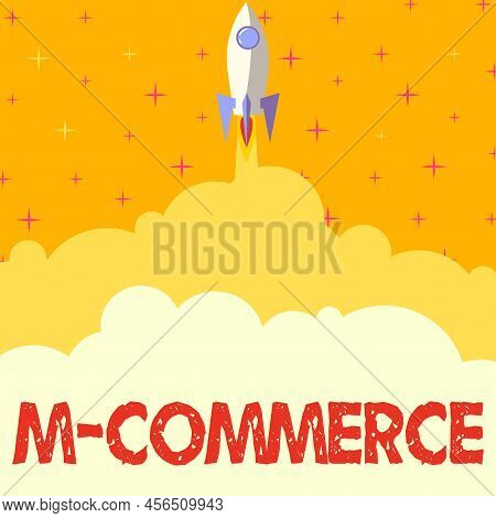 Conceptual Display M Commerce. Concept Meaning Commercial Transactions Conducted Electronically By M