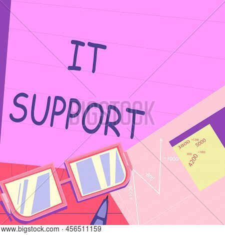 Text Caption Presenting It Support. Business Concept Lending Help About Information Technologies And