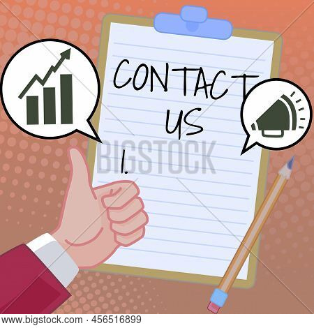 Text Sign Showing Contact Us. Word For Group Of Person That Rendering Costumer Service Through Telec