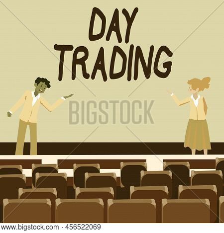Hand Writing Sign Day Trading. Business Showcase Securities Specifically Buying And Selling Financia