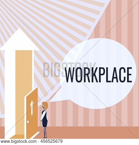 Sign Displaying Workplace. Internet Concept Area Where You Can Find Busy Showing Doing Their Job Ord