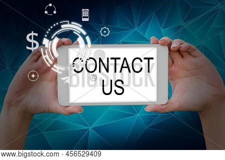 Hand Writing Sign Contact Us. Conceptual Photo Group Of Person That Rendering Costumer Service Throu
