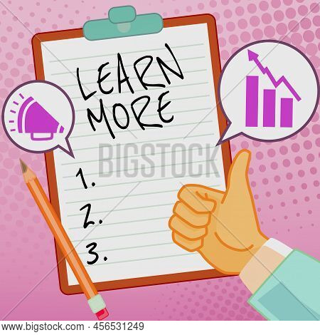 Conceptual Display Learn More. Word Written On Deepen Knowledge Of The Thing You Want To Do Or New S