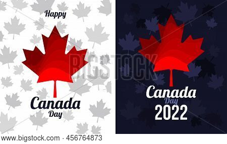 Canada Day 2022 - Celebrate Canada All Day Long