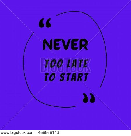 Quote Inspirational Motivational Quotes And Sayings About Life Success Quotes For Life Education And