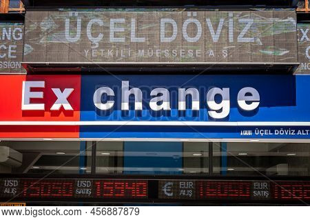 Istanbul, Turkey - May 21, 2022: Exchange Office In Downtown Istanbul, Also Called Doviz Burosu, Wit