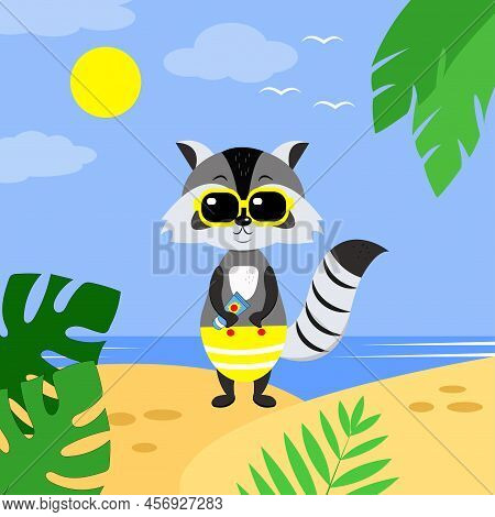Vacation Vibe. Cute Funny Raccoon On The Beach On Vacation Is Having A Great Time. Illustration In A