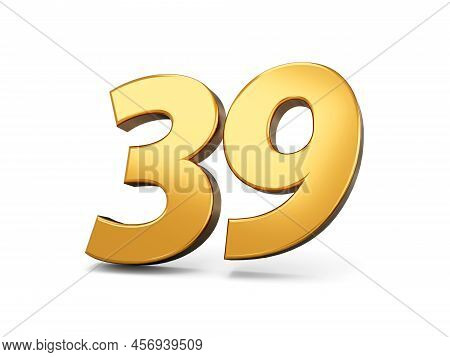 Gold Number 39 Thirty Nine Isolated White Background. Shiny 3d Number 39 Made Of Gold 3d Illustratio