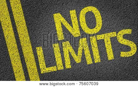 No Limits written on the road