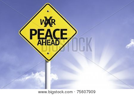 Peace Ahead road sign with sun background 