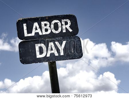 Labor Day sign with clouds and sky background 