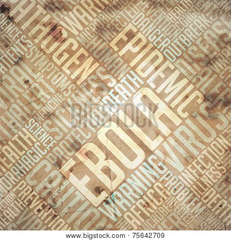 Ebola - Grunge Beige Word Collage.