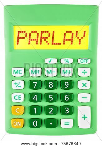 Calculator With Parlay On Display